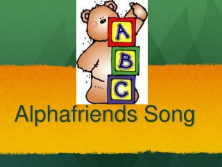 Alphafriends Song