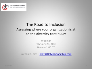 The Road to Inclusion Assessing where your organization is at on the diversity continuum