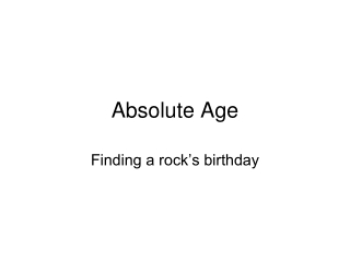 Absolute Age