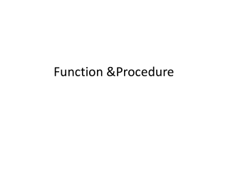 Function &amp;Procedure