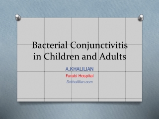 Bacterial Conjunctivitis in Children and Adults