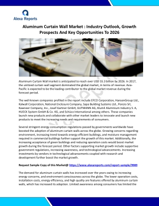 Aluminum Curtain Wall Market : Industry Outlook, Growth Prospects And Key Opportunities To 2026