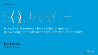 A practical framework for simulating quantum networking protocols over noisy information channels