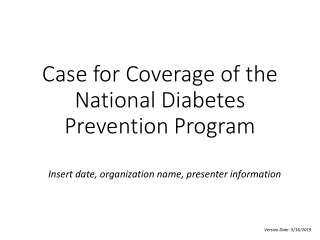 Case for Coverage of the National Diabetes Prevention Program