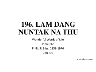 196. LAM DANG NUNTAK NA THU