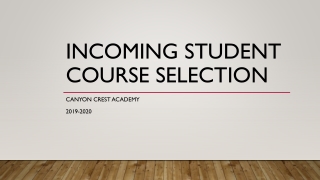 Incoming Student Course Selection