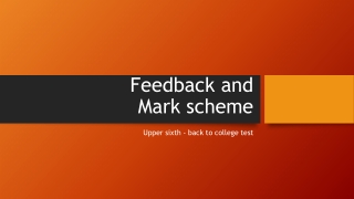 Feedback and Mark scheme