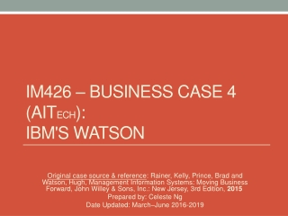 IM426 – Business case 4 ( AiT ech ): IBM's Watson