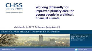 Working differently for improved primary care for young people in a difficult financial climate