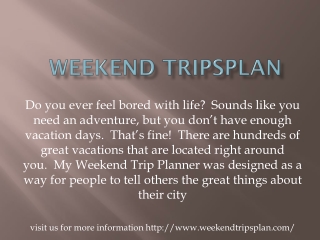 Weekend tripsplan