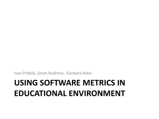 Using software metrics in educational environment