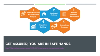 Get assured, you are in safe hands.