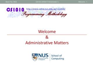 Welcome &amp; Administrative Matters