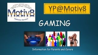 GAMING