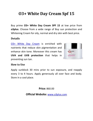 O3 White Day Cream Spf 15