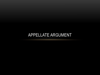 Appellate Argument