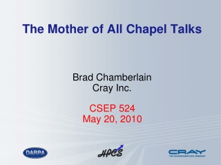 The Mother of All Chapel Talks