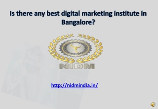 Is there any best digital marketing institute in Bangalore?