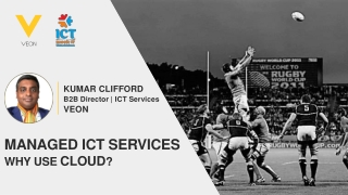 MANAGED ICT SERVICES Why USE Cloud ?