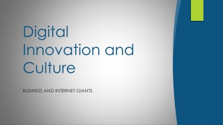 Digital Innovation and Culture