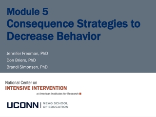Module 5 Consequence Strategies to Decrease Behavior