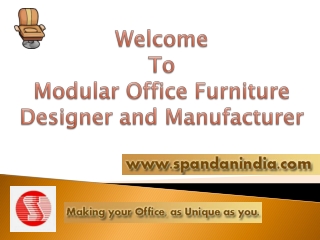 Welcome To Modular Office Furniture Designer and Manufacturer