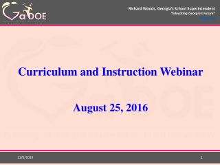 Curriculum and Instruction Webinar August 25, 2016