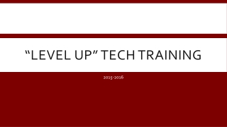 “Level up” Tech Training