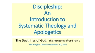 Discipleship: An Introduction to Systematic Theology and Apologetics