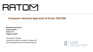 Computer-Assisted Appraisal of Email: RATOM