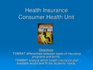 Health Insurance Consumer Health Unit