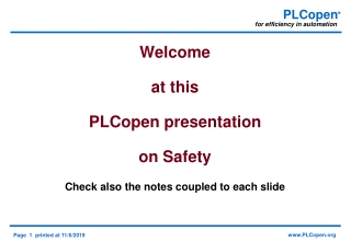 Welcome at this PLCopen presentation on Safety