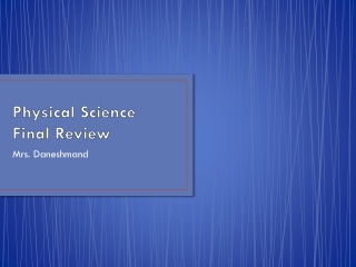 Physical Science Final Review