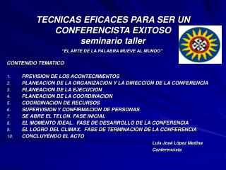 TECNICAS EFICACES PARA SER UN CONFERENCISTA EXITOSO seminario taller