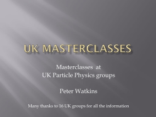 UK Masterclasses