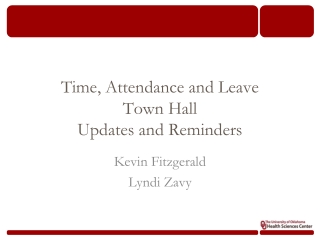 Time, Attendance and Leave Town Hall Updates and Reminders