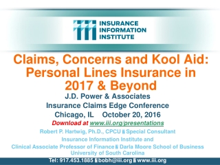 Claims, Concerns and Kool Aid: Personal Lines Insurance in 2017 &amp; Beyond