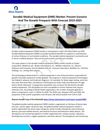 Durable Medical Equipment (DME) Market: Present Scenario And The Growth Prospects With Forecast 2019-2025