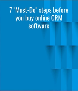 7 "Must-Do" steps before you buy online CRM software