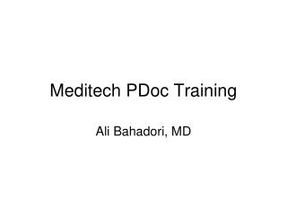 Meditech PDoc Training