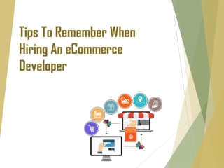 Tips To Remember When Hiring An eCommerce Developer