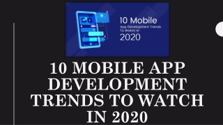 10 Mobile App Development Trends to Watch in 2020