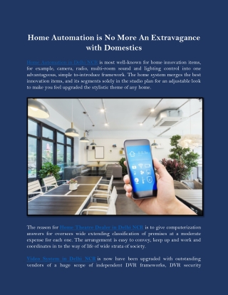 Home Automation is No More An Extravagance with Domestics