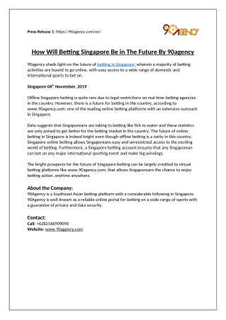 How will Betting Singapore be in the Future by 90agency