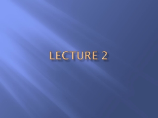 Lecture 2