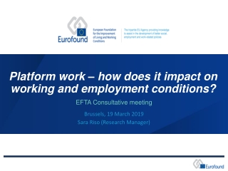 Platform work – how does it impact on working and employment conditions?