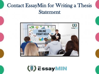 EssayMin Helps in Writing a Thesis Statement