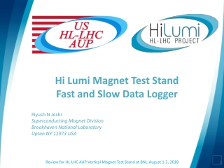 Hi Lumi Magnet Test Stand Fast and Slow Data Logger