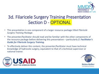 3d. Filaricele Surgery Training Presentation Section D - OPTIONAL