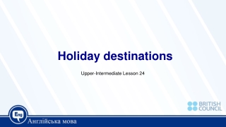 Holiday destinations